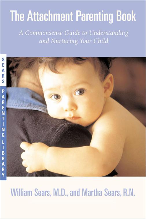 Attachment Parenting Book, Sears Parenting Library