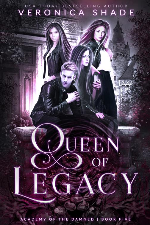 Queen of Legacy, Academy of the Damned