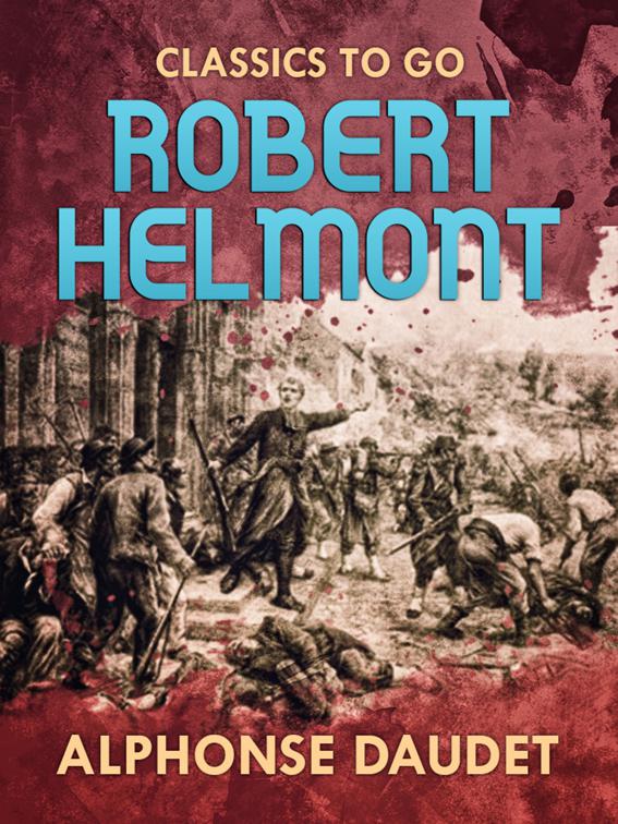 Robert Helmont, Classics To Go