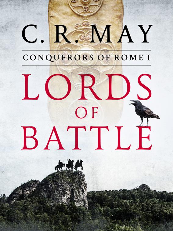 Lords of Battle, Conquerors of Rome