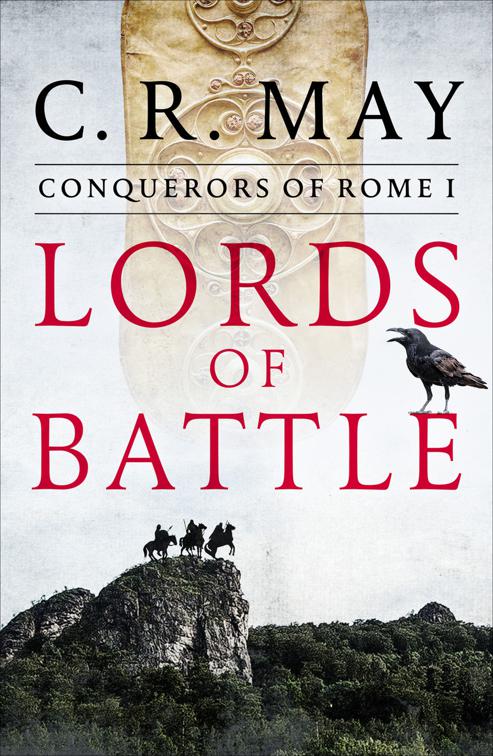 Lords of Battle, Conquerors of Rome