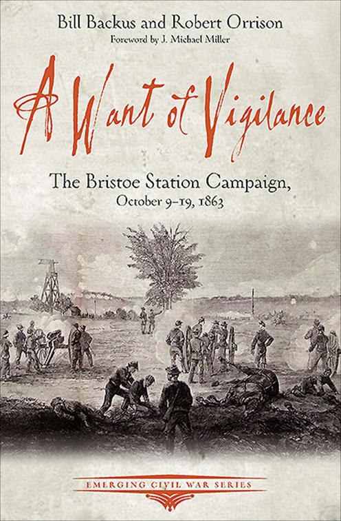 Want of Vigilance, Emerging Civil War Series