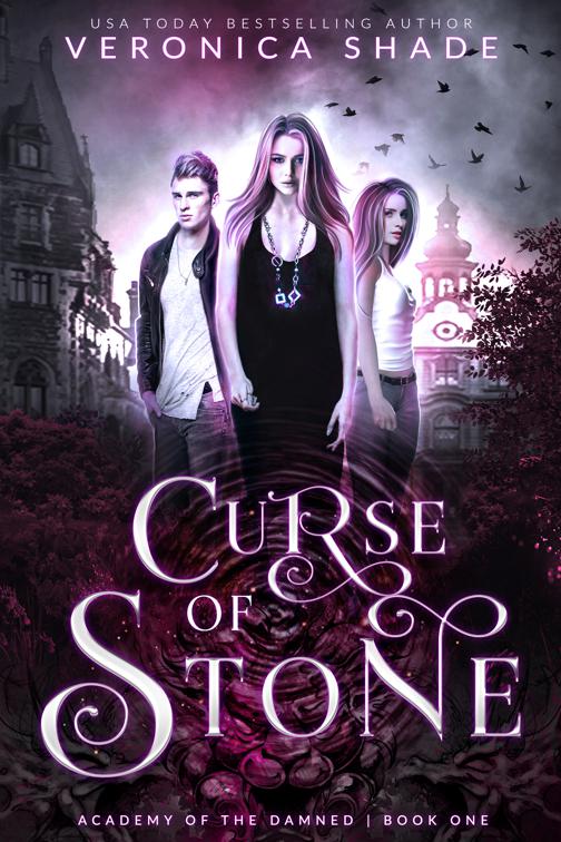 Curse of Stone, Academy of the Damned