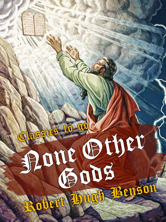 None Other Gods, Classics To Go
