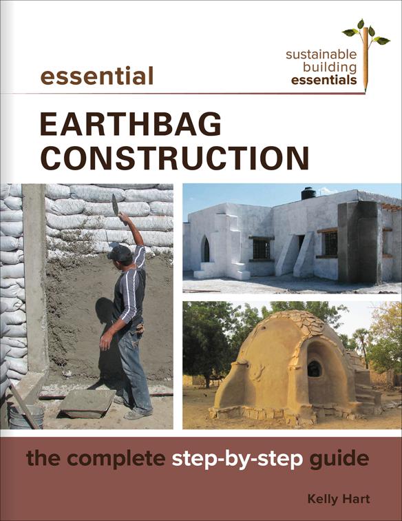 Essential Earthbag Construction, Sustainable Building Essentials