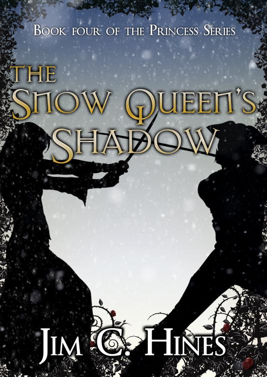 The Snow Queen&#x27;s Shadow, Princess