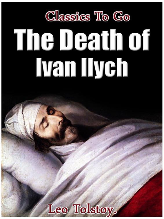 The Death of Ivan Ilych, Classics To Go