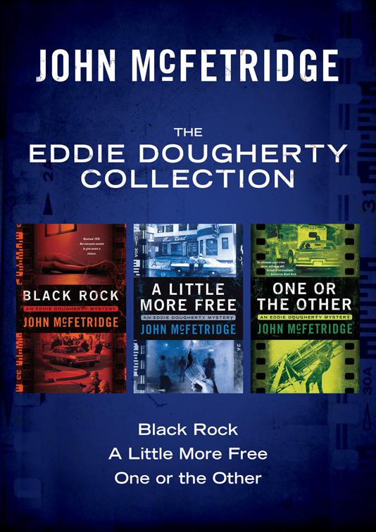 Eddie Dougherty Collection, The Eddie Dougherty Mysteries