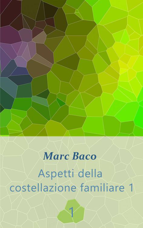 Aspetti della costellazione familiare 1