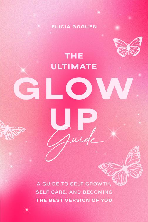 Utimate Glow Up Guide