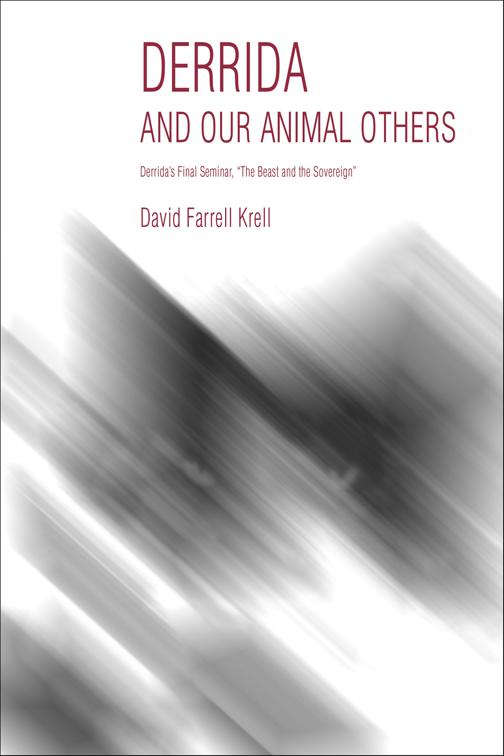 Derrida and Our Animal Others, Studies in Continental Thought