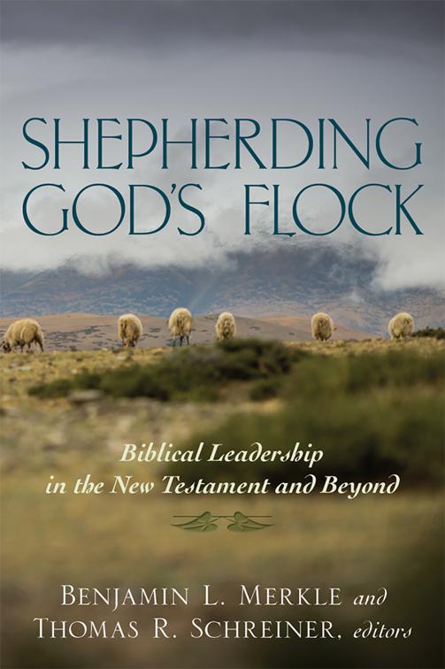 Shepherding God’s Flock