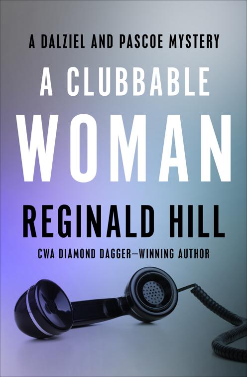 This image is the cover for the book Clubbable Woman, The Dalziel and Pascoe Mysteries