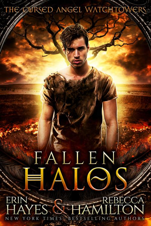 Fallen Halos, A Cursed Angel Watchtower Novel