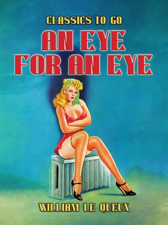 An Eye for an Eye, Classics To Go