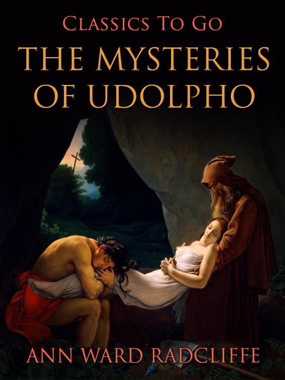 The Mysteries of Udolpho, Classics To Go