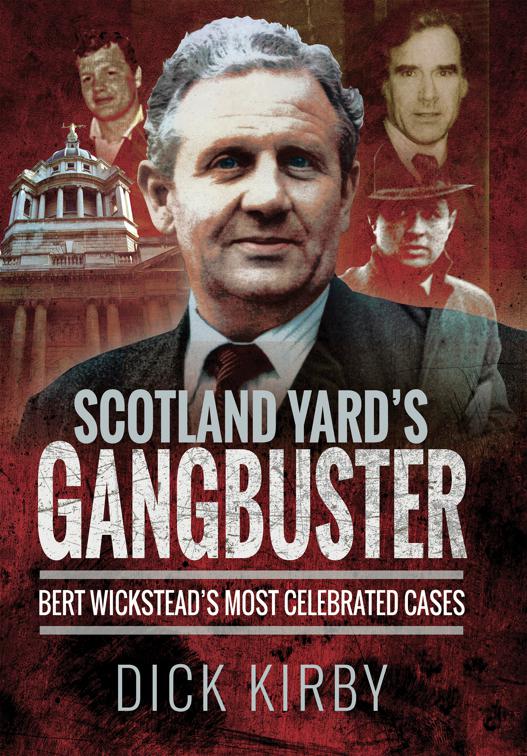Scotland Yard&#x27;s Gangbuster