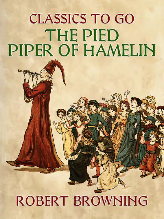 The Pied Piper of Hamelin, Classics To Go