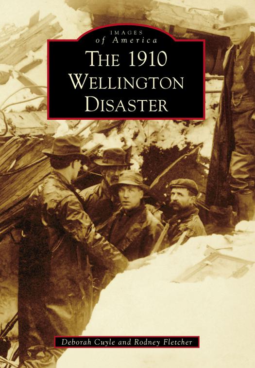The 1910 Wellington Disaster, Images of America