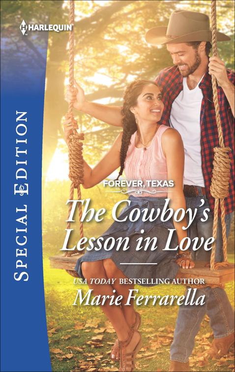 Cowboy&#x27;s Lesson in Love, Forever, Texas