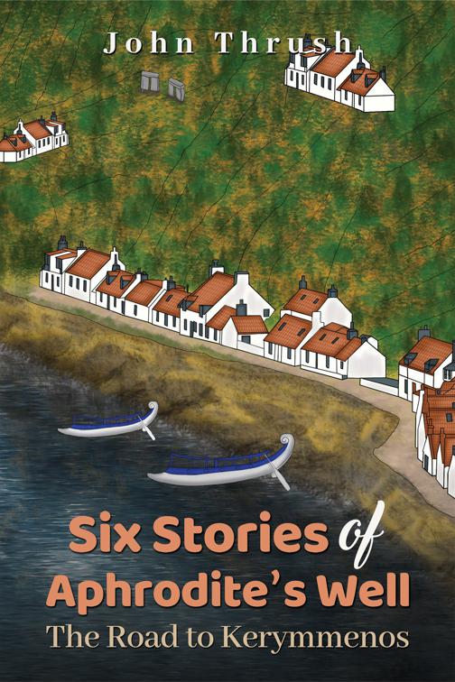 Six Stories of Aphrodite’s Well