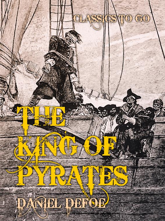 The King of Pirates, Classics To Go
