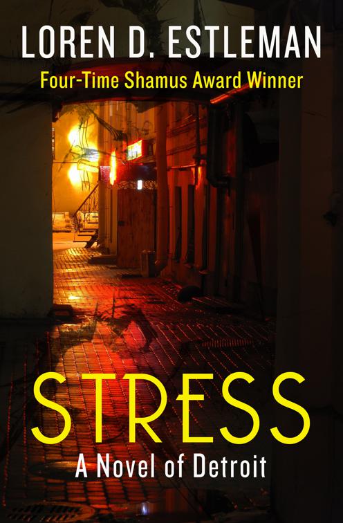 Stress, The Detroit Novels