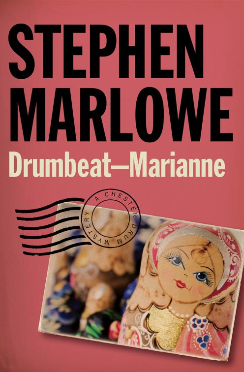 Drumbeat – Marianne, The Chester Drum Mysteries