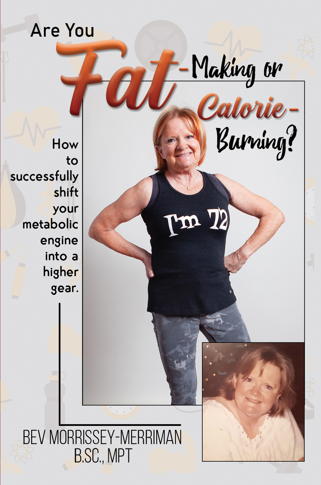 This image is the cover for the book Are You Fat-Making or Calorie-Burning?