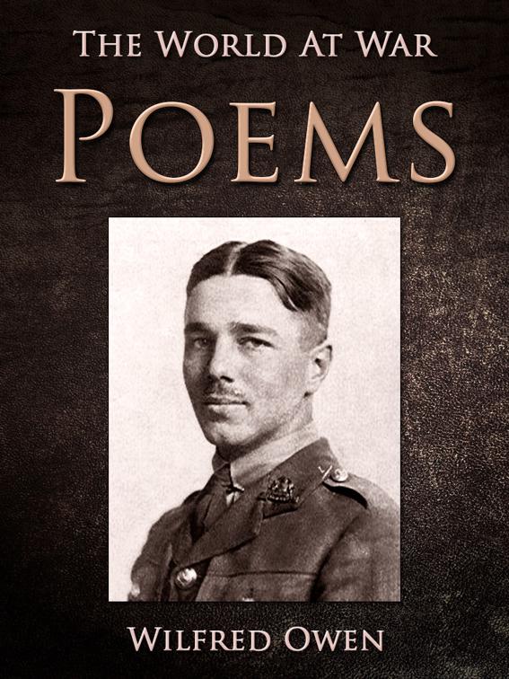 Poems, The World At War