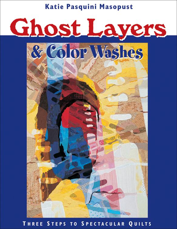 Ghost Layers &amp; Color Washes