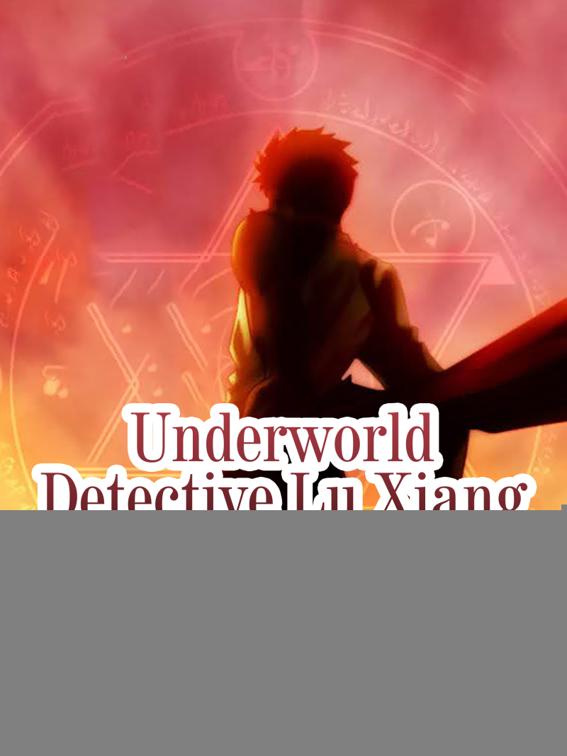 Underworld Detective Lu Xiang, Volume 3