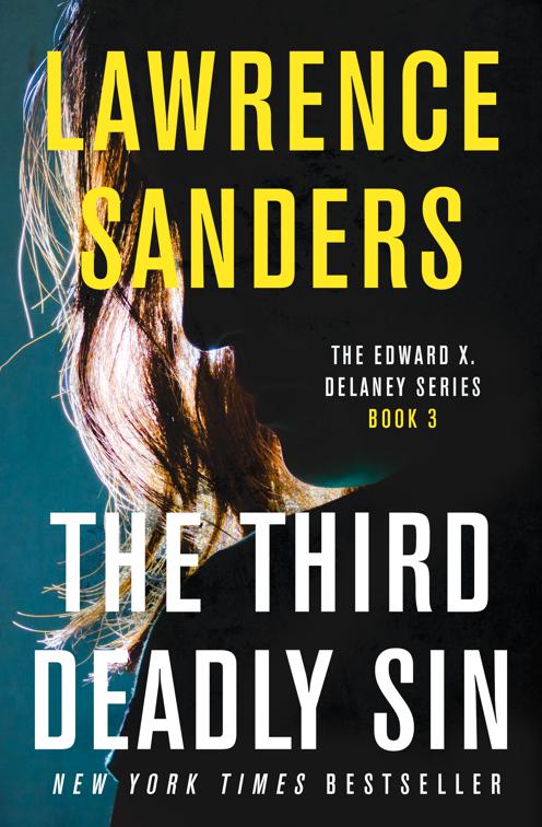 Third Deadly Sin, The Edward X. Delaney Series