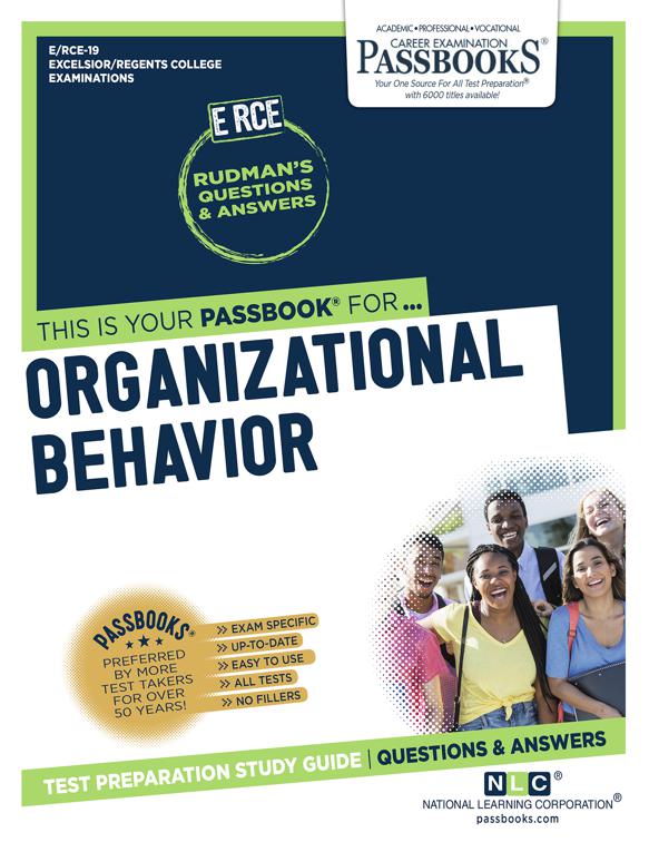 ORGANIZATIONAL BEHAVIOR, Excelsior/Regents College Examination Series