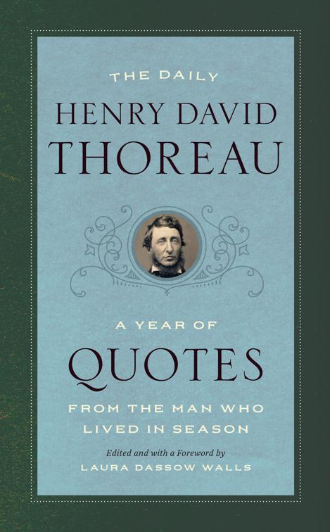 Daily Henry David Thoreau, A Year of Quotes