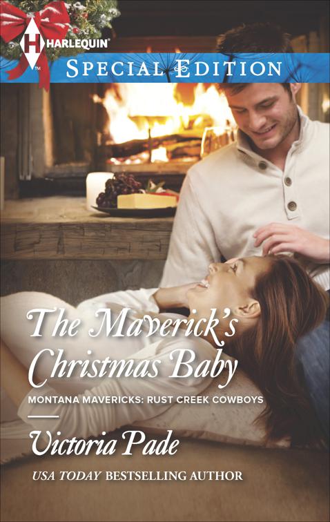 Maverick&#x27;s Christmas Baby, Montana Mavericks: Rust Creek Cowboys