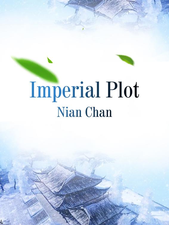Imperial Plot, Volume 1