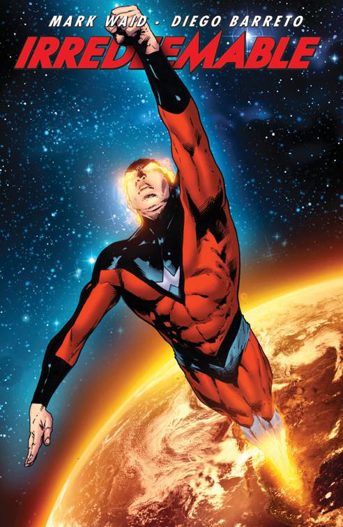 Irredeemable Vol. 10, Irredeemable