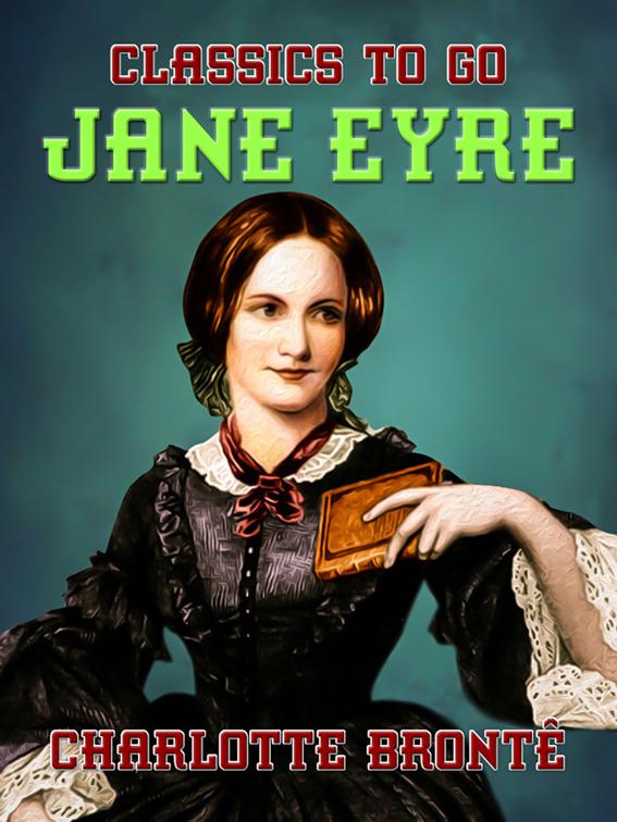 Jane Eyre, Classics To Go