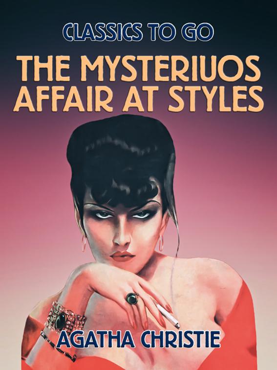 The Mysteriuos Affair at Styles, Classics To Go
