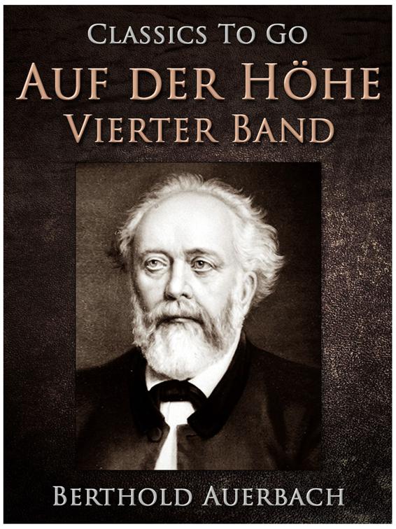 Auf der Höhe Vierter Band, Classics To Go