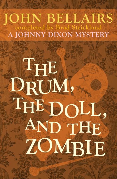 Drum, the Doll, and the Zombie, Johnny Dixon