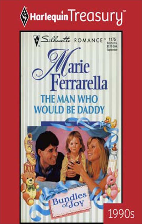 Man Who Would Be Daddy, Bundles of Joy