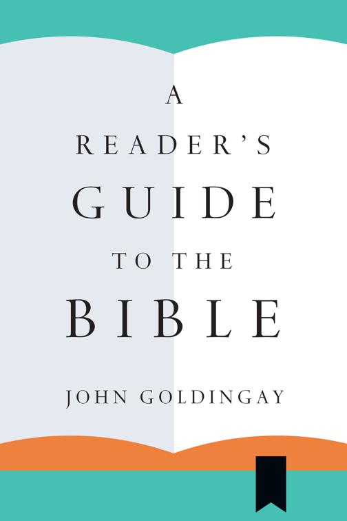 A Reader&#x27;s Guide to the Bible