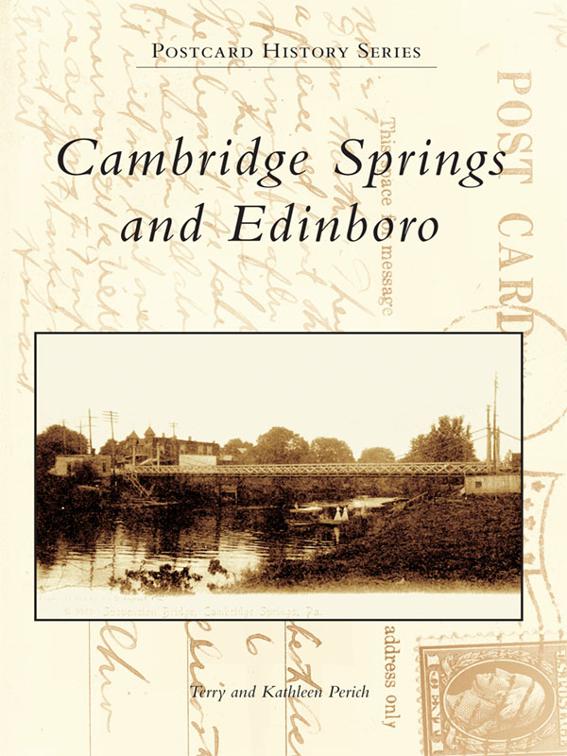 Cambridge Springs and Edinboro, Postcard History Series