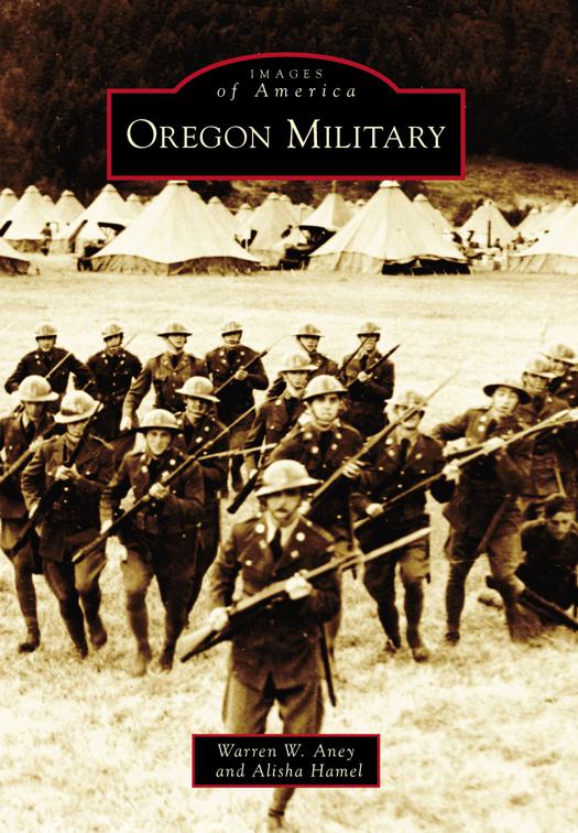 Oregon Military, Images of America