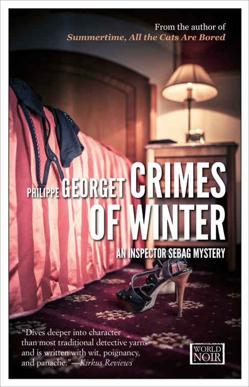 Crimes of Winter, The Inspector Sebag Mysteries