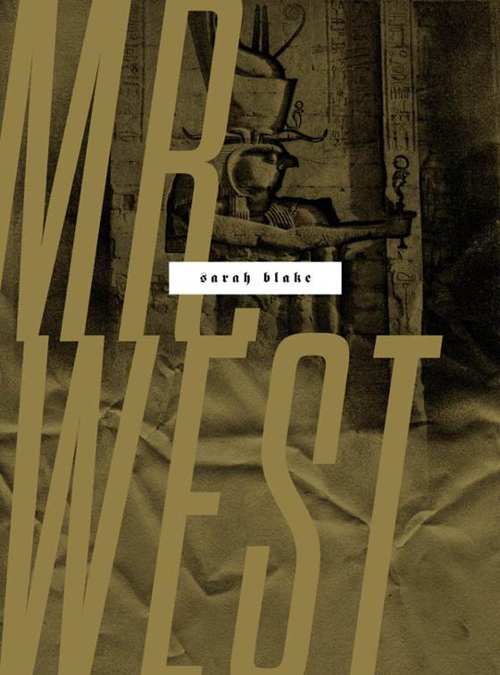 Mr. West, Wesleyan Poetry Series