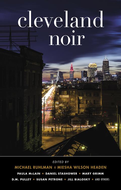 Cleveland Noir, Akashic Noir
