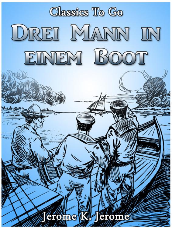 Drei Mann in einem Boot, Classics To Go